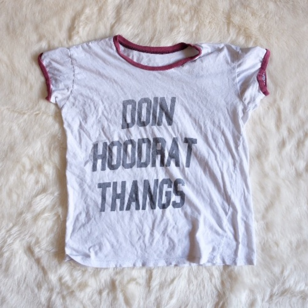 Brandy Melville Hoodrat Thangs T-Shirt One Size